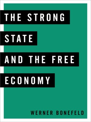 cover image of The Strong State and the Free Economy